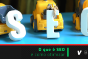 O que é SEO e como otimizar - Blog Harve