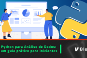 Python para Análise de Dados: guia prático para iniciantes